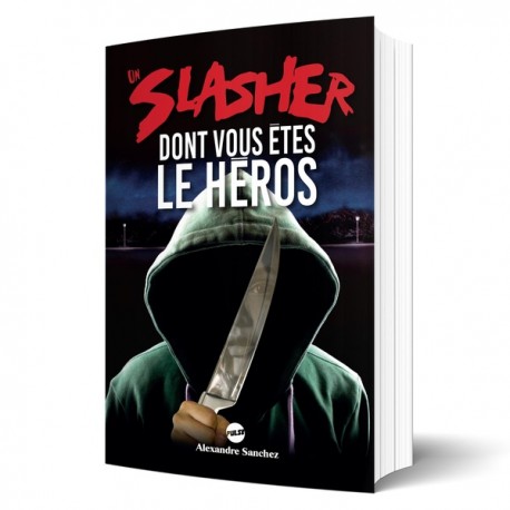 Un Slasher dont vous êtes le héros édition augmenté