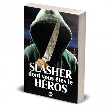 Le Slasher dont vous êtes le héros Version verte